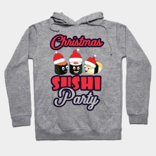 'Christmas Sushi Party' Funny Sushi Gift Hoodie